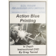 Action Blue Printing DVD